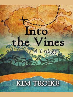cover image of Into the Vines